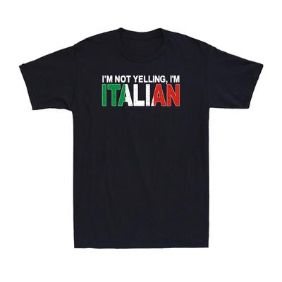 I'm Not Yelling I'm Italian - Italy Pride Shirt Funny Joke Vintage Men's T-Shirt