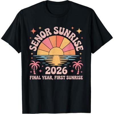 Senior Sunrise 2026 Letztes Jahr Erster Sonnenaufgang T-Shirt