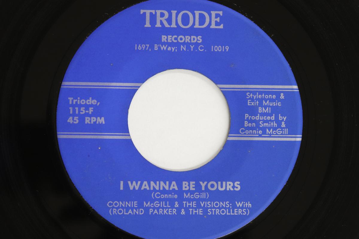 

7inch Record CONNIE MCGILL, VISIONS, ROLAND PARK - I Wanna Be Yours / Peace Of Mind 115 TRIODE RECORDS US Soul/Funk Used