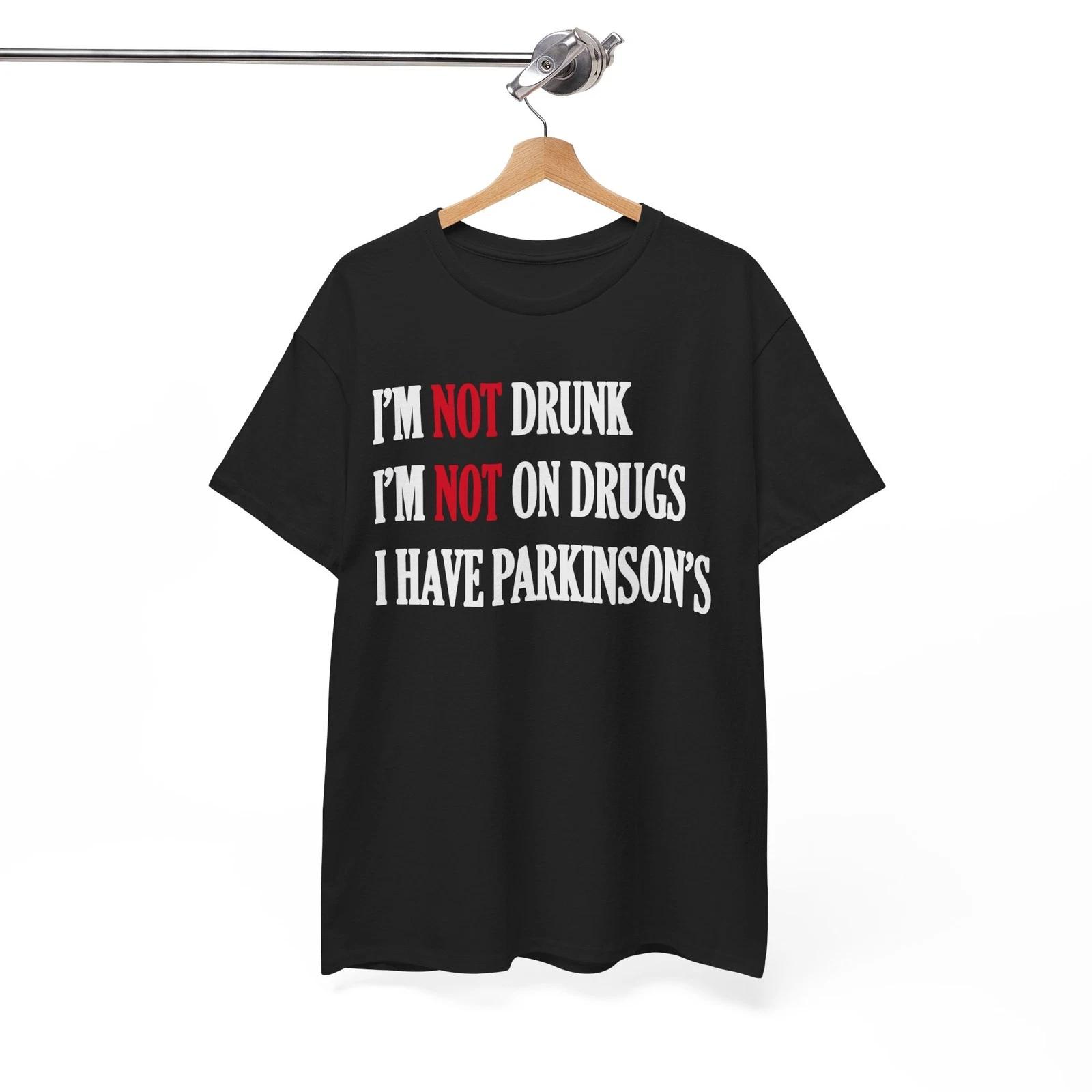 I have Parkinson s T shirt, Parkinsons disease funny T-shirt, Unisex Tee S