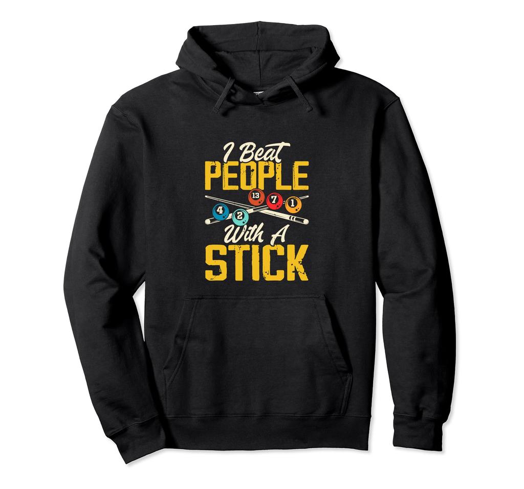Hilarious Billiards Pool Quote Pool Cue Stick Pool Player Hoodie