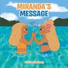 Mirandas Message by Patrice McAnany Paperback Book 9781685265090