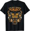 Vintage Butterfly The Only Orange Monarch I Want Nature Vibe Gift Unisex T-Shirt