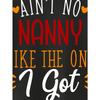 European Size Boys AIN T NO NANNY LIKE THE ONE I GOT Colorful Letter Print Novelty Trendy T Shirt