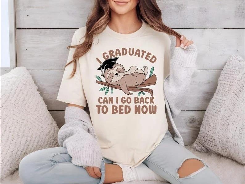Graduated Can I Go Back To Bed Funny Sloth T shirt 4XL