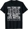 2000 Years Ago Jesus Ended the Debate - Christian Believe Unisex T-Shirt Unisex T-Shirt