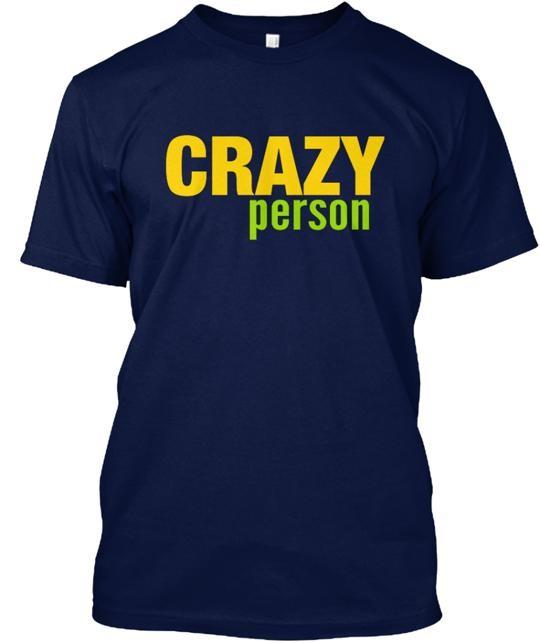 Crazy T-Shirt Size S to 5XL S