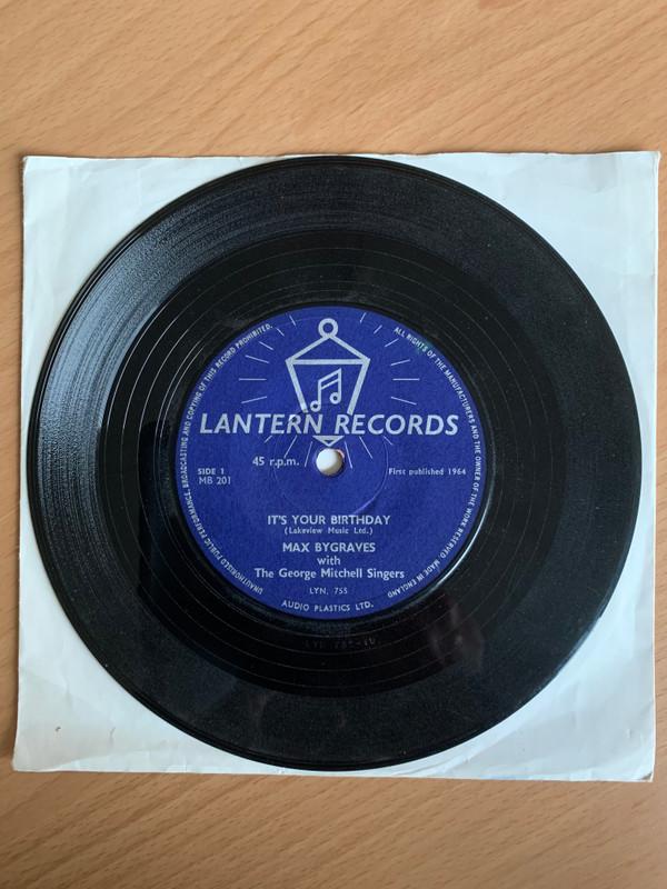 

7-дюймовая пластинка MAX BYGRAVES THE GEORGE MITCHELL Its Your Birthday Happy Birthday MB201 Lantern Records 1964 Великобритания Поп Б/у