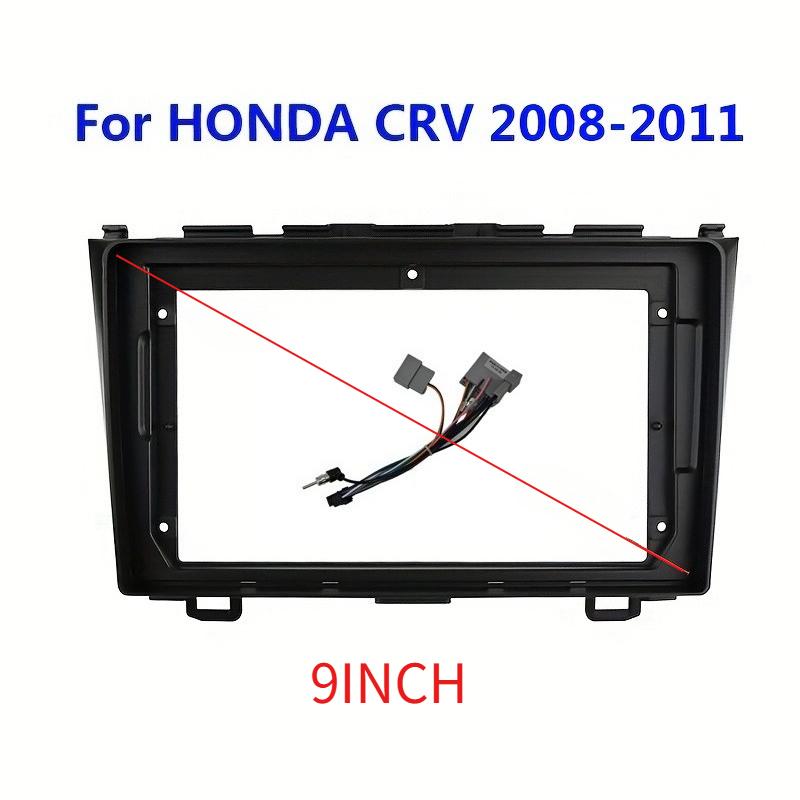 

9Inch Car Radio For Honda CRV CR-V 2008-2011 Fascia Panel Dash Kit Install Fascia Console Bezel Adapter Plate Trim Frame Cable