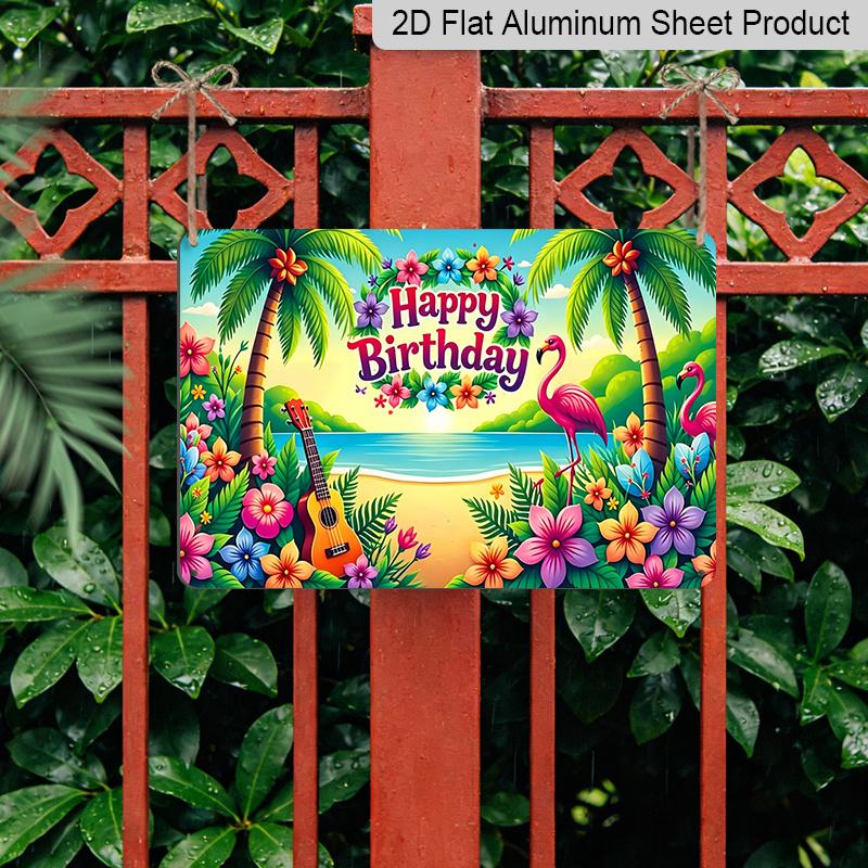 Placa Decorativa de Alumínio 2D Plana, 1 Peça "Feliz Aniversário" Flamingo Tropical 12x8 Polegadas - Design Luau Havaiano com Palmeiras & Guitarra, Colorida de Aniversário