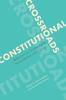 Buch Constitutional Crossroads : Reflections On Charter Rights, Reconciliation, and Change