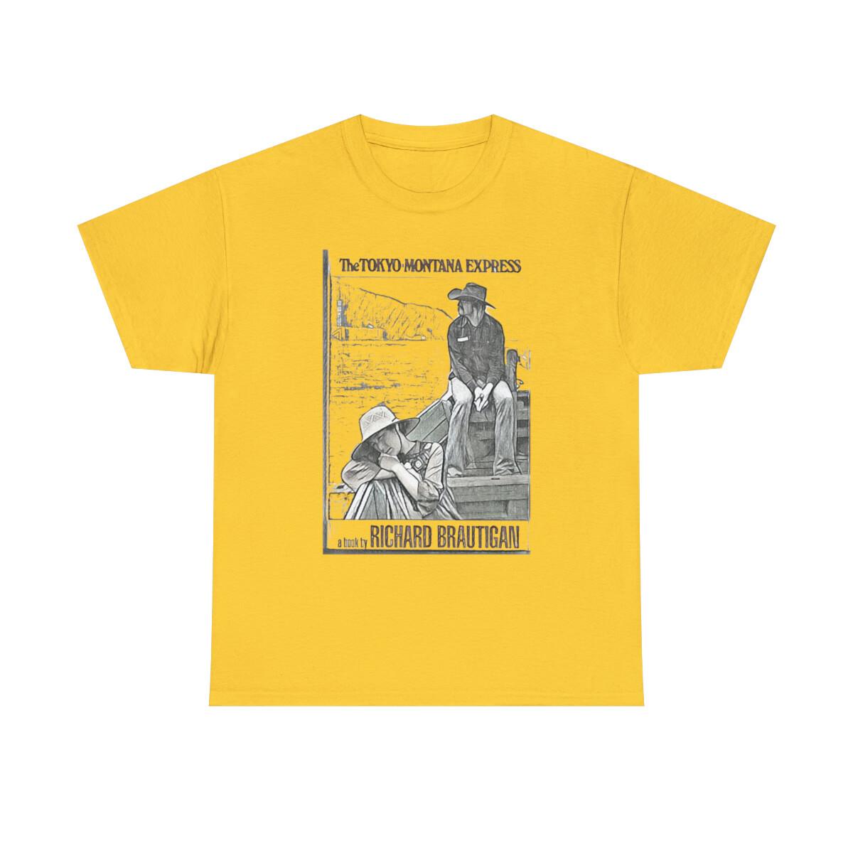 Richard Brautigan Tokyo Montana Express Graphic Art Unisex Heavy Cotton T- Unisex T-Shirt XL