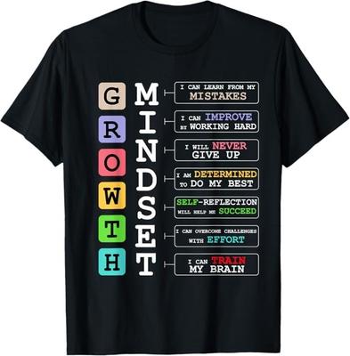 Growth Mindset Shirt Positive School Classroom Teacher Gift T-Shirt