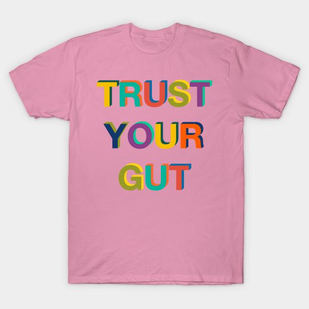T Shirt Women Trust Your Gut Harajuku Print Kawaii Tshirt Summer Short Sleeve Female T-Shirt Top Tee