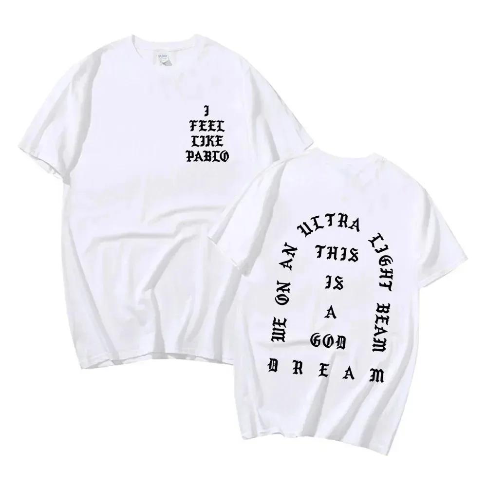 My na Ultra Light Beam Print T-shirt I Feel Like Pablo Kanye West Tričko Pánské Dámské Hip Hop Móda Ležérní Nadrozměrná Trička
