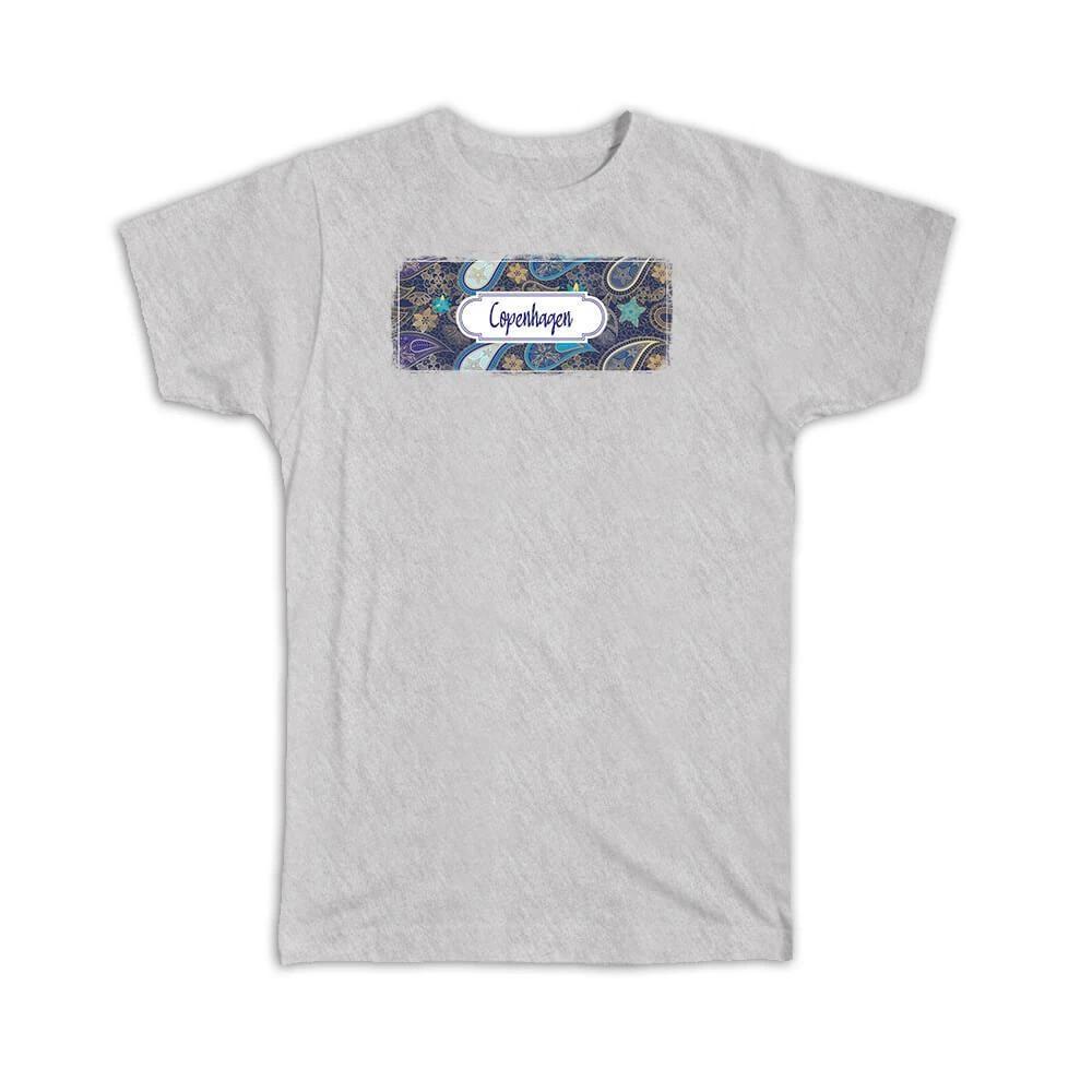 

Gift T-Shirt : Copenhagen Denmark Paisley Danish Souvenir Tourism 4XL
