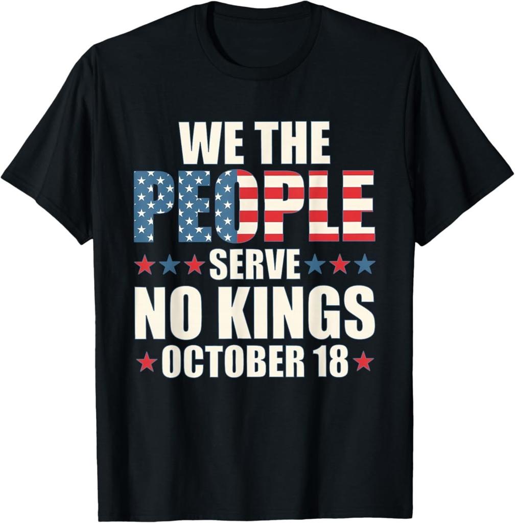 No Kings October 18 Shirt Men Women No Kings Day T-Shirt