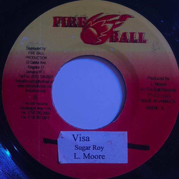 

7inch Record SUGAR ROY Visa NONE Fire Ball Recor 2004 Jamaica Reggae Ska Dub Used
