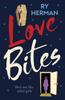 Love Bites by Ry Herman Paperback Book 9781529406306
