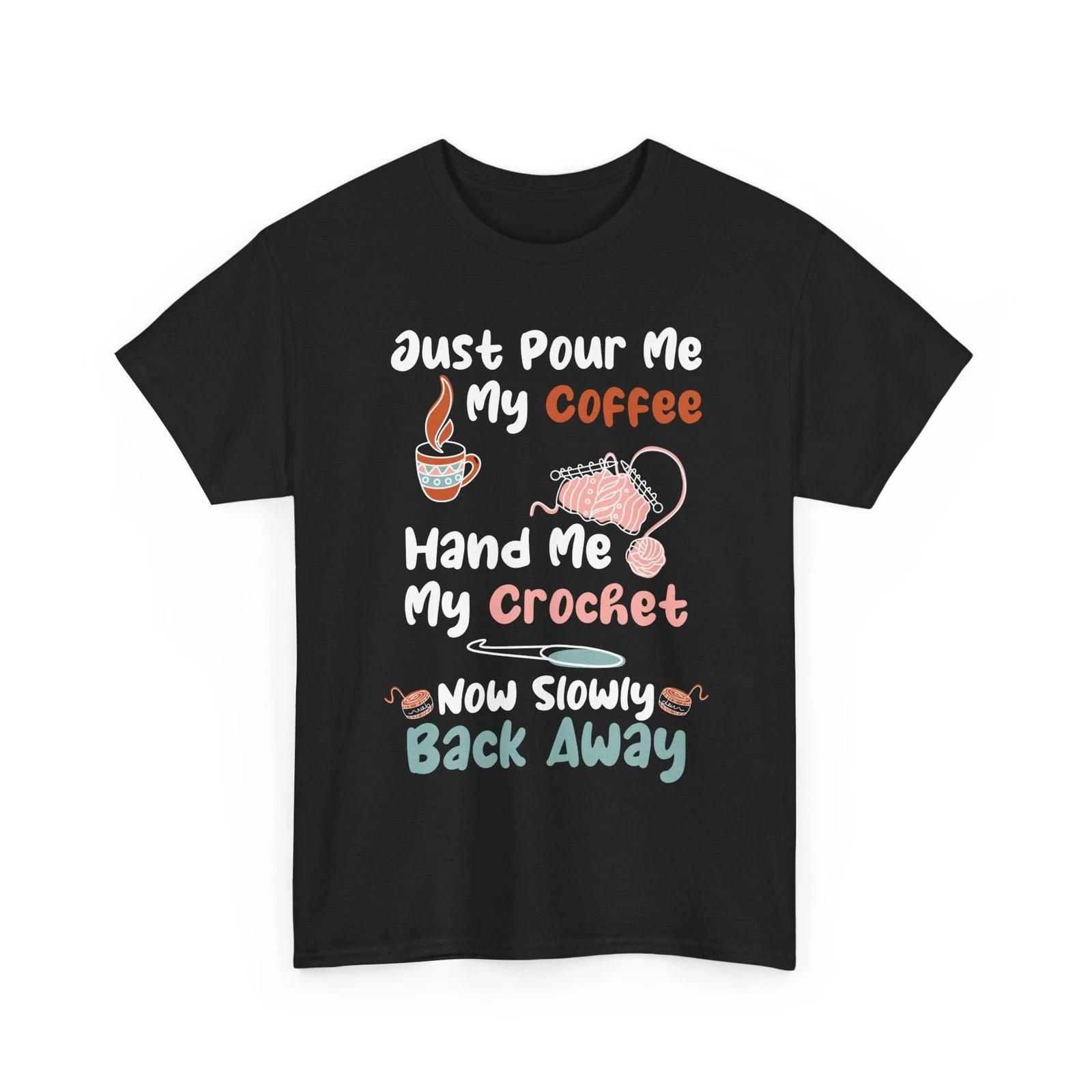 Knitting Shirt, My Coffee And My Crochet Crocheting Knitting Women Shirt L