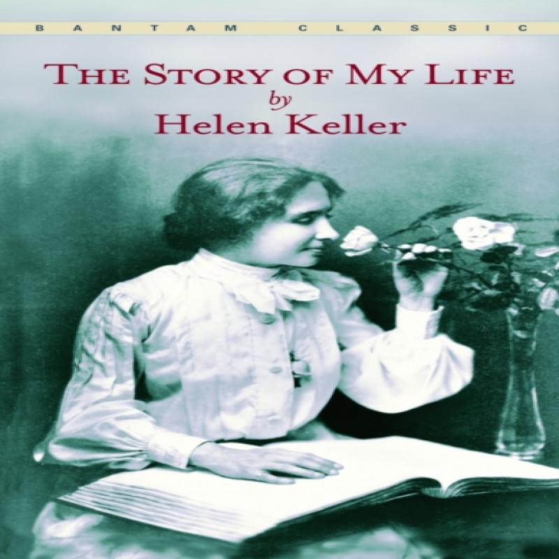 The Story of My Life by Helen Keller Paperback Book 9780553213874