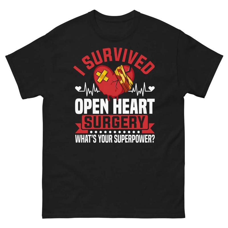 I Survived Open Heart Surgery What S Your Superpower Unisex Classic Tee