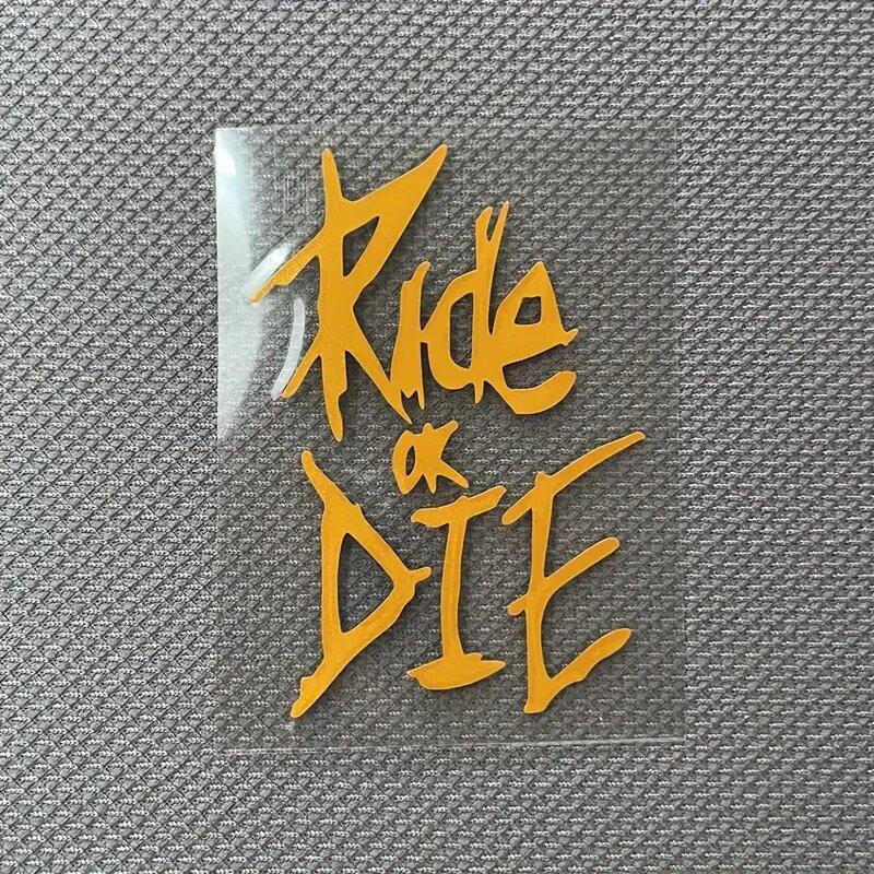 Ride Or Die Sticker For  Bicycle Waterproof Vinyl Decal