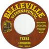 7inch Record SKAYA  Corruption BEL769 Belleville Inte 2013 France Reggae Ska  Dub Used