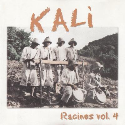 CD KALI  Racines Vol.4 TS4003 Hibiscus Record France ObiWorld Music Used