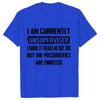 Herren Lustige T-Shirts Ich bin derzeit unbeaufsichtigt T-Shirt Urkomisch Lustiger Spruch Geschenk für Ihn Geburtstag Herren Lustiges T-Shirt Tops