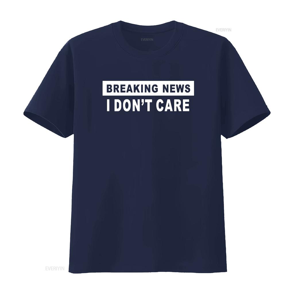 Breaking Care News T Shirt Sleeve I Don't Novelty Men's Short vintage Washed Top For Everyday Wear Casual Slightly Stylish