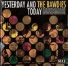 CD BAWDIES  Yesterday And Today SEZ3002 SEEZ 2006 Japan ObiJapanese PopRock Used