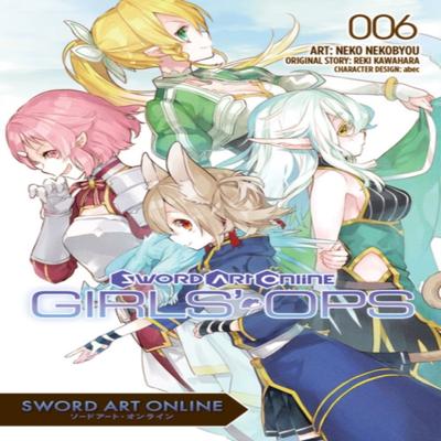 Sword Art Online Girls Ops Vol. 6 by Stephen Paul Paperback Book 9781975332204