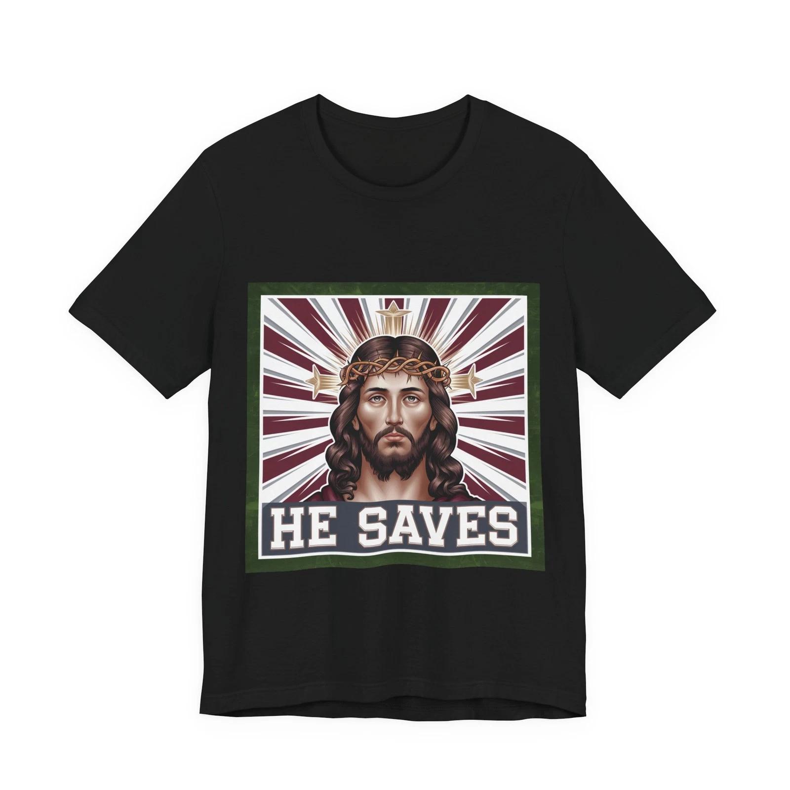 HE SAVES Jesus Unisex T-Shirt Christian Faith Patriotic Tee M