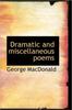 Buch Dramatic and Miscellaneous Poems