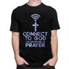 Custom Jesus Christian Tee Connect To God The Password Is Prayer T Shirt Men Short Sleeve Pure Cotton Tshirt Leisure Tee Tops