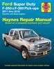 Kniha Ford Super Duty F-250 & F-350 Pick-ups (11-16) Haynes Repair Manual : 2011 - 2016