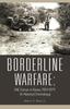 Buch Borderline Warfare : UNC Forces In Korea, 1954-1974 (A Historical Chronology)