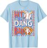 Hit The Dang Ball Baseball Season Game Day TShirt Y2k Trendy Sports Saying Tee Sons Birthday Novelty Gift Boys Fashion Novelty