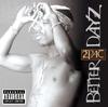 CD 2PAC  Better Dayz  UICS10512 Japan Rap  HipHopRB Used