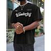Men's Inspirational "Wonderful" Graphic Tee, Minimalist Script & Quote Streetwear Oversized T-Shirt