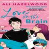 Love On the Brain by Ali Hazelwood Paperback Book 9781408725771