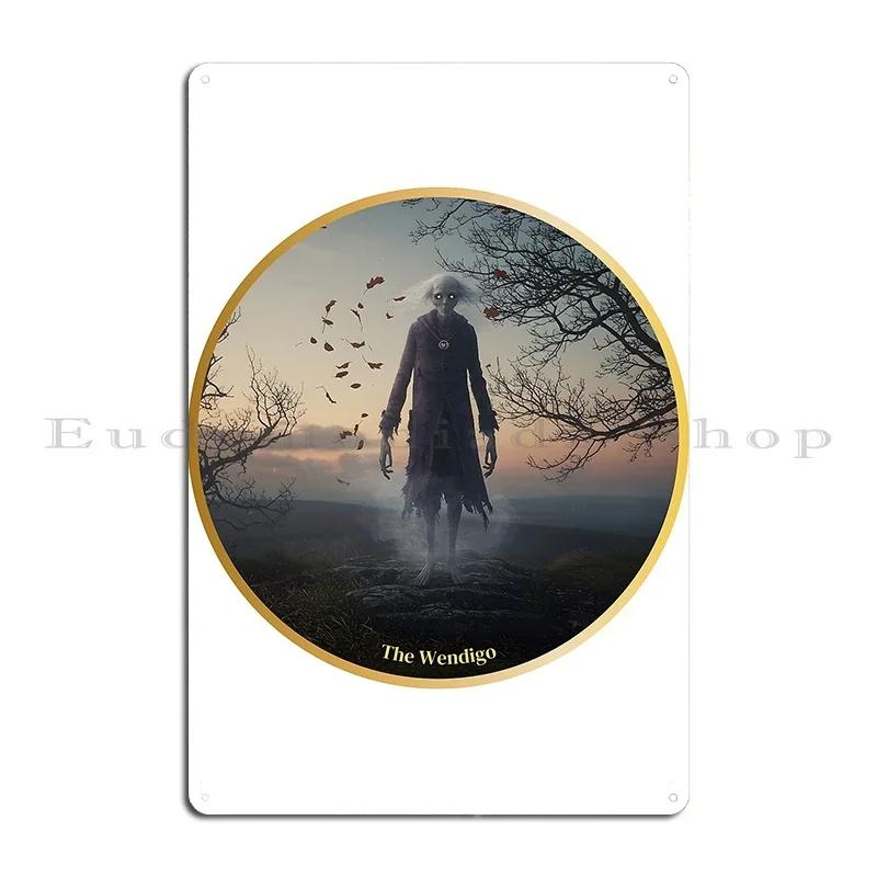 Horror Wendigo Cryptid Poster Wendy the Wendigo Metal Plaques Garage Decoration Custom Club Retro Customize Tin Sign Poster