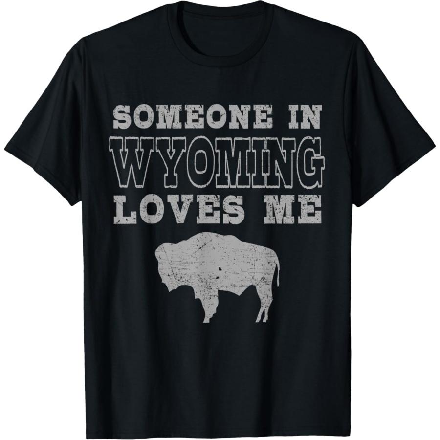 Someone In Wyoming Loves Me Vintage US State T-Shirt S