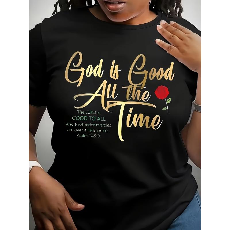 Womens Plus Size God Is Good All The Time Print Crew Neck T Shirt Polyester Knit Medium Stretch 180g M² All Season Black