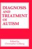 Kniha Diagnosis and Treatment of Autism