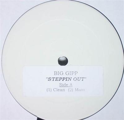 12inch Record BIG GIPP - Steppin Out KOC128481A Koch Records US Rap & Hip-Hop/R&B Used