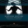Madame Bovary Penguin Classics Deluxe Edition by Gustave Flaubert... 9780143106494