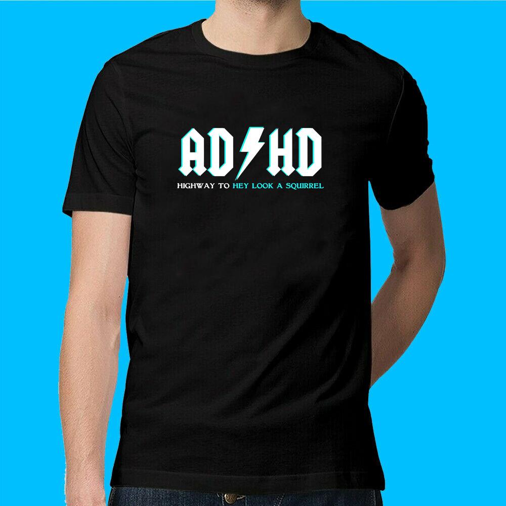 ADHD Highway To Hey Look A Squirrel Shirt Funny ADHD Size M L XL M