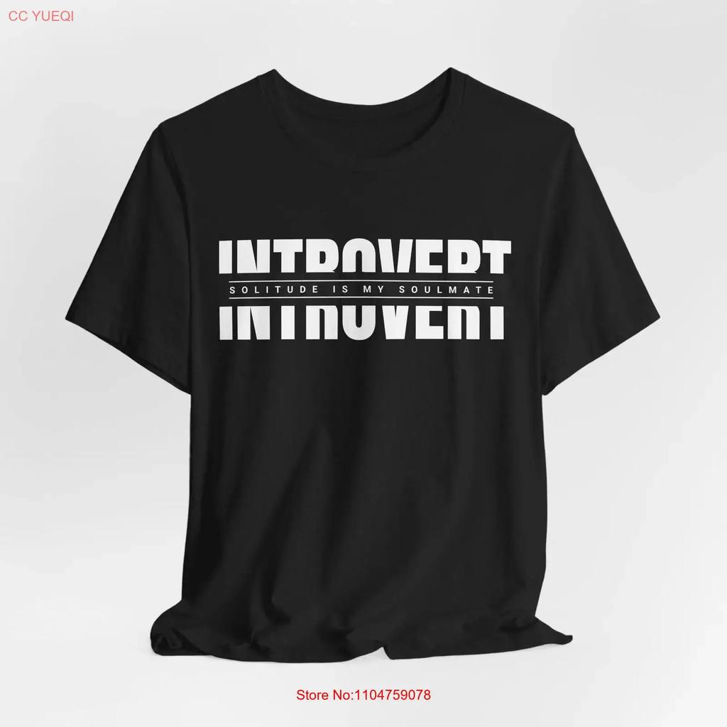 Introvert Soulmate T Shirt Funny For Introverts Solitude Lover Casual Black Comfortable Everyday Wear Vintage Stylish